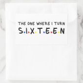 Sticker Rectangulaire Celui où je me tourne vers seize ans 16 ans 16e (Sac)