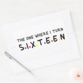 Sticker Rectangulaire Celui où je me tourne vers seize ans 16 ans 16e (Enveloppe)
