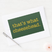 Sticker Rectangulaire C'est ce Cheesehead (Enveloppe)