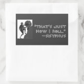 Sticker Rectangulaire "C'est juste comme ça que je roule" —Sysiphus (Sac)
