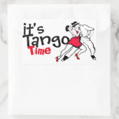 Sticker Rectangulaire C'est l'heure du Tango (Sac)