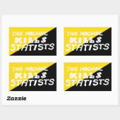 Sticker Rectangulaire Cette machine tue des statistiques (Feuille)