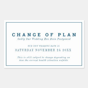 Sticker Rectangulaire Changement de plan mariage reporté nouvelle date b