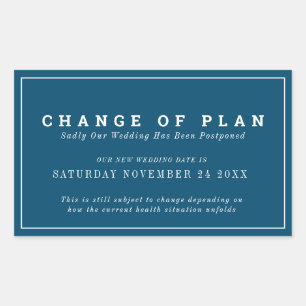 Sticker Rectangulaire Changement de plan mariage reporté nouvelle date b