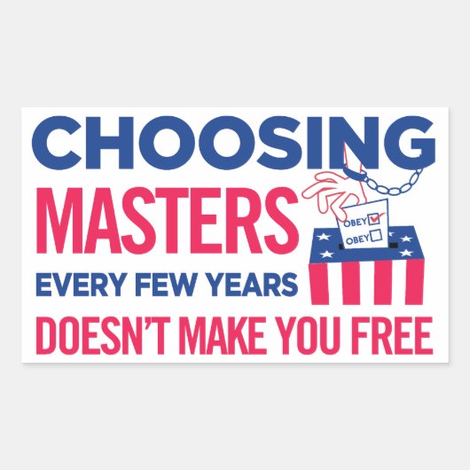 Sticker Rectangulaire Choix des maîtres votant l'autocollant (Devant)