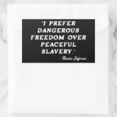 Sticker Rectangulaire Citation dangereuse de Thomas Jefferson sur la lib (Sac)