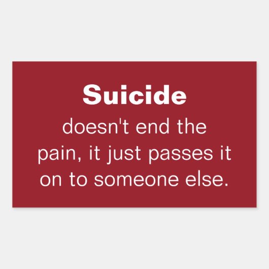 Sticker Rectangulaire Citation de prévention du suicide (Devant)