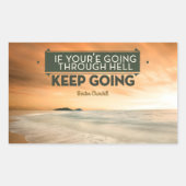 Sticker Rectangulaire Citation inspirée de Winston Churchill "Continuez" (Devant)