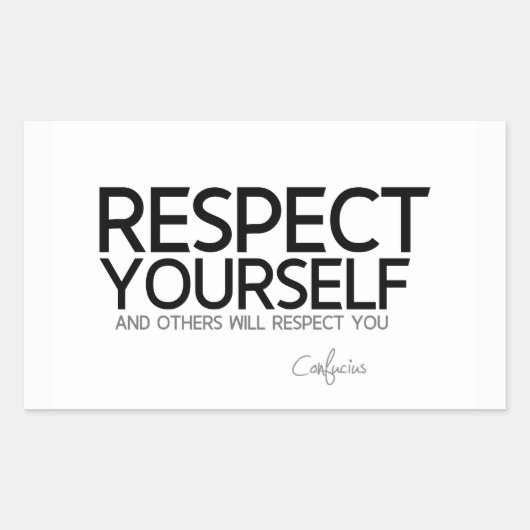 Sticker Rectangulaire CITES : Confucius : Respectez-vous (Devant)