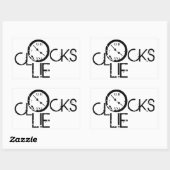 Sticker Rectangulaire Clocks Lie – Time Philosophy Statement (Feuille)