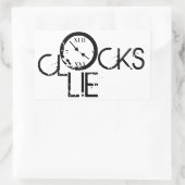 Sticker Rectangulaire Clocks Lie – Time Philosophy Statement (Sac)