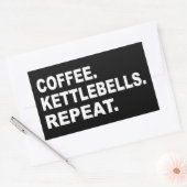 Sticker Rectangulaire Coffee Kettlebells Répéter (Enveloppe)