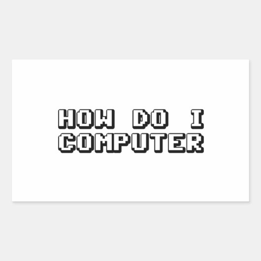 Sticker Rectangulaire Comment puis-je utiliser l'ordinateur (Devant)