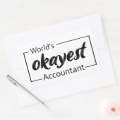 Sticker Rectangulaire Comptable le plus Okayest dans le monde (Enveloppe)