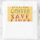 Sticker Rectangulaire Conception amusante de citation Selfie Café (Sac)