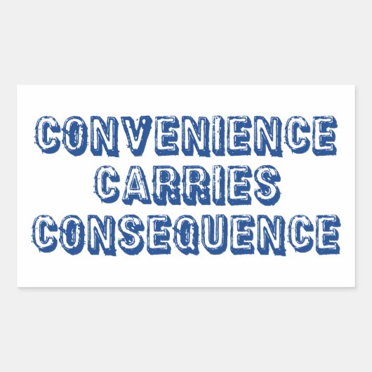 Sticker Rectangulaire Conséquence des transports de commodité (Devant)