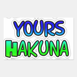 Sticker Rectangulaire CONSERVEZ-LE VOS Cadeaux Hakuna Matata