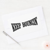 Sticker Rectangulaire Continuez à rebondir. (Enveloppe)