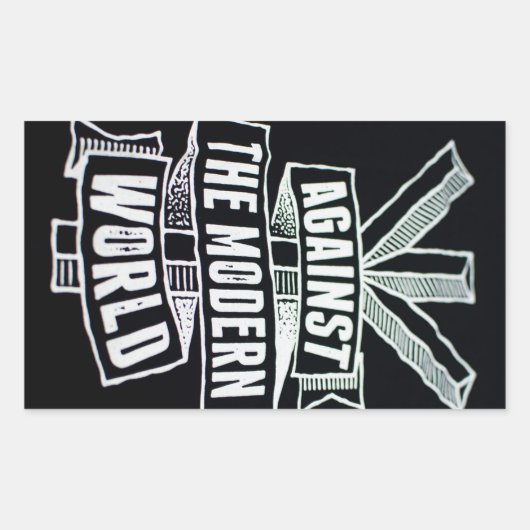 Sticker Rectangulaire contre le monde moderne (Devant)