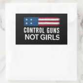 Sticker Rectangulaire Contrôlez les armes à feu, pas les filles (Sac)