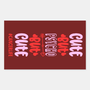 Sticker Rectangulaire COUPER MAIS PSYCHO MAIS CUT #CANCERLIFE drôle anni