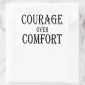 Sticker Rectangulaire Courage sur confort (Sac)