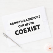 Sticker Rectangulaire Croissance Et Confort Ne Peuvent Jamais Coexister (Enveloppe)