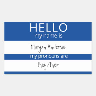Sticker Rectangulaire Custom HELLO Mon Nom Pronouns Est Un Badge