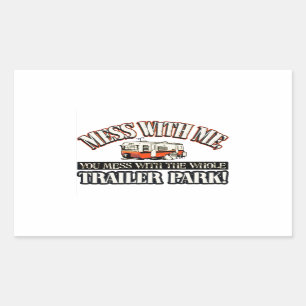 Sticker Rectangulaire Désordre avec moi que vous salissez avec tout le