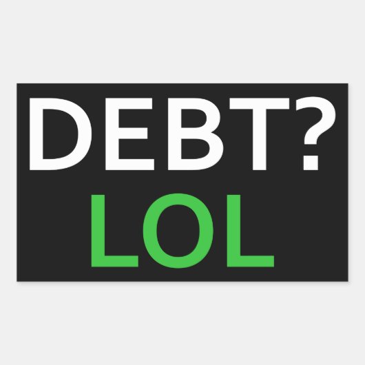 Sticker Rectangulaire Dette LOL (Devant)