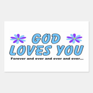 Sticker Rectangulaire Dieu t'aime pour toujours et pour toujours
