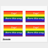 Sticker Rectangulaire Drapeau gay pride Drapeau arc-en-ciel Yup Né de ce (Feuille)
