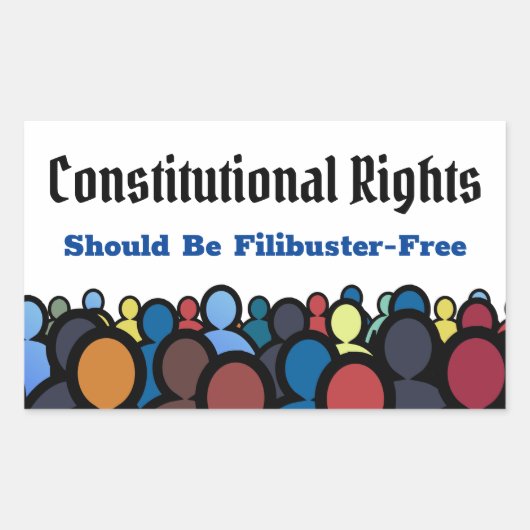 Sticker Rectangulaire Droits Constitutionnels Filibuster Libre Rectangul (Devant)
