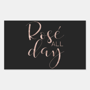 Sticker Rectangulaire Drôle Rose Cute toute la journée Vin Lover Cadeau