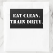 Sticker Rectangulaire Eat Clean. Train Dirty. (Sac)