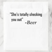 Sticker Rectangulaire "Elle vous regarde complètement" - Bière (Sac)