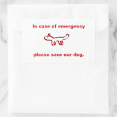 Sticker Rectangulaire En coque d'urgence sauvez notre chien (Sac)