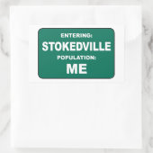 Sticker Rectangulaire Entrée à Stokedville Population Moi (Sac)