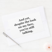 Sticker Rectangulaire Et pourtant, malgré le regard sur mon visage (Enveloppe)