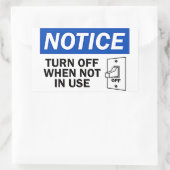 STICKER RECTANGULAIRE ÉTEINDRE LORSQUE NON UTILISÉ (Sac)