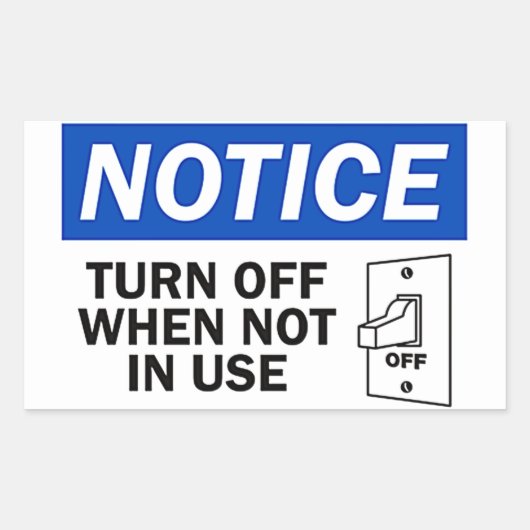 STICKER RECTANGULAIRE ÉTEINDRE LORSQUE NON UTILISÉ (Devant)