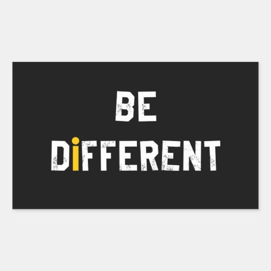 Sticker Rectangulaire Être différent Motivationnel dire (Devant)