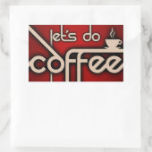 Sticker Rectangulaire faisons la date du café (Sac)