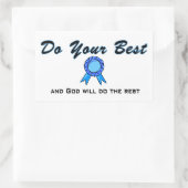 Sticker Rectangulaire Faites de votre mieux et Dieu fera le reste (Sac)