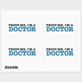 Sticker Rectangulaire Faites-moi confiance, je suis Docteur (Feuille)