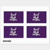 Sticker Rectangulaire fatiguée comme une mère (Feuille)