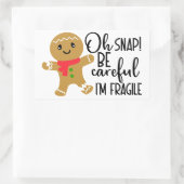 Sticker Rectangulaire Fragile Gingersnap (Sac)