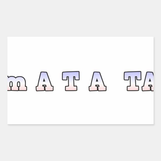 Sticker Rectangulaire France HAKUNA MATATA BLEU BLANC ROUGE UNITÉ COULEU (Devant)