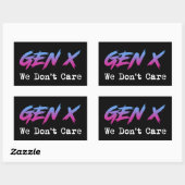 Sticker Rectangulaire Gen X - Nous ne nous en soucions pas (Feuille)