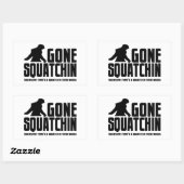 Sticker Rectangulaire Gone Squatchin - Drôle Croyant Bigfoot (Feuille)